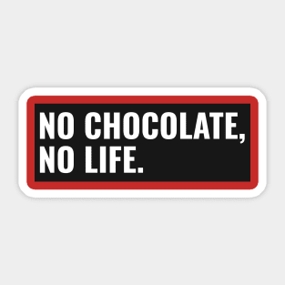 GeekWear - No chocolate no life Sticker